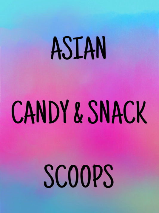 Asian Candy and Snack scoops!
